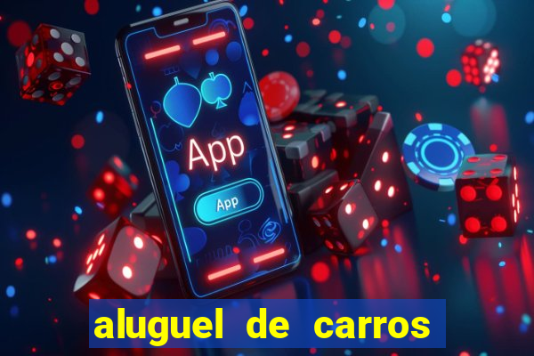 aluguel de carros particular para uber